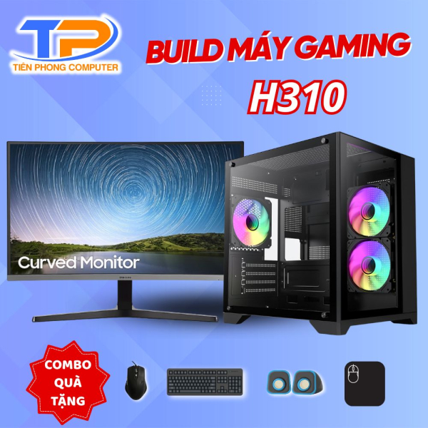 [BUILD MÁY] PC GAMING H310