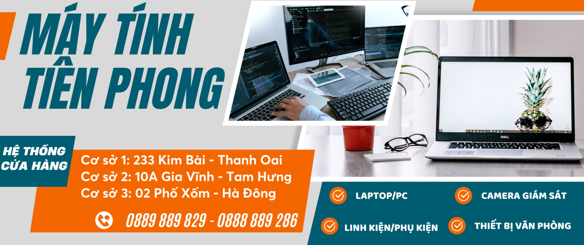 Tiên Phong Computer: Laptop/PC Văn phòng/PC Gaming, đồ hoạ